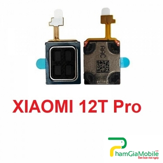 Loa Trong, Loa Tai Nghe XIAOMI 12T Pro Ear Speaker Loa Nhỏ, Loa Nghe Gọi Loa Trong, Loa Tai Nghe XIAOMI 12T Pro Ear Speaker Loa Nhỏ, Loa Nghe Gọi